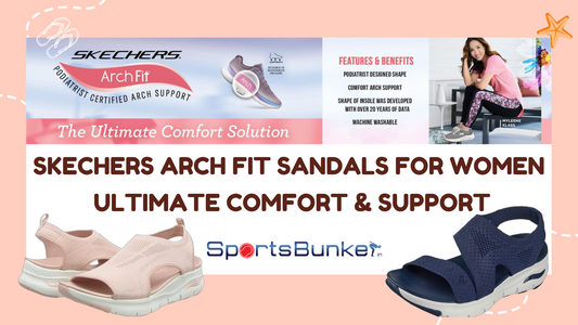 Skechers Arch Fit Sandals for Women: Ultimate Comfort & Support